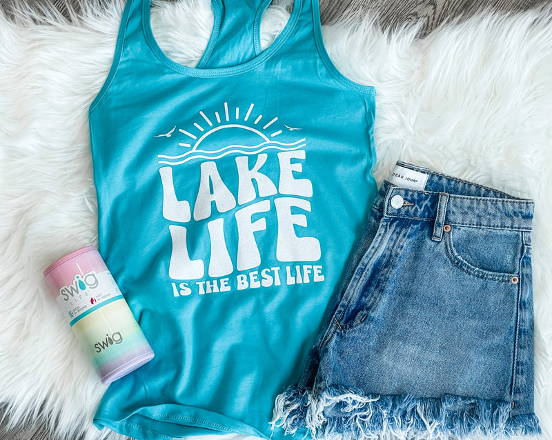 Lake Life is the Best Life Tank