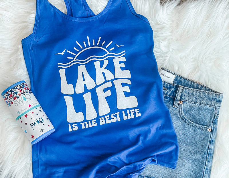 Lake Life is the Best Life Tank