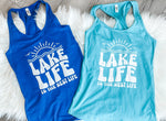 Lake Life is the Best Life Tank