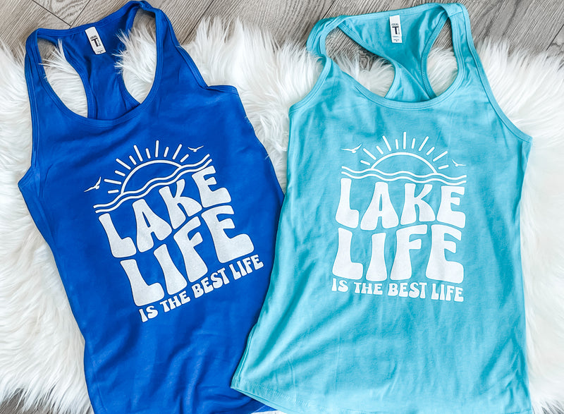 Lake Life is the Best Life Tank
